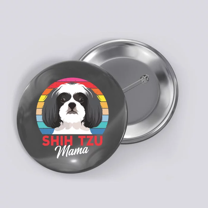 Shih Tzu Mama Cute Shih Tzu Dog Mom Funny Gift Button