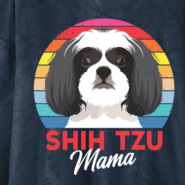 Shih Tzu Mama Cute Shih Tzu Dog Mom Funny Gift Hooded Wearable Blanket