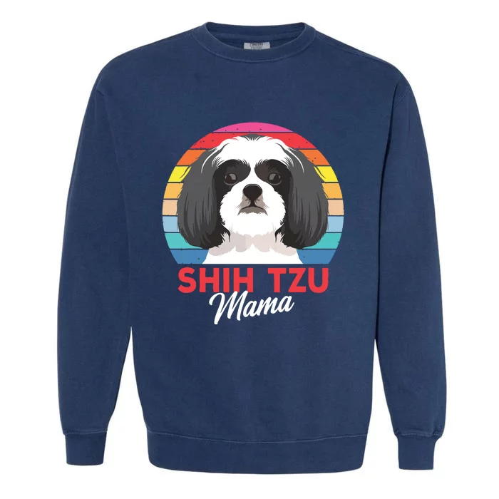 Shih Tzu Mama Cute Shih Tzu Dog Mom Funny Gift Garment-Dyed Sweatshirt