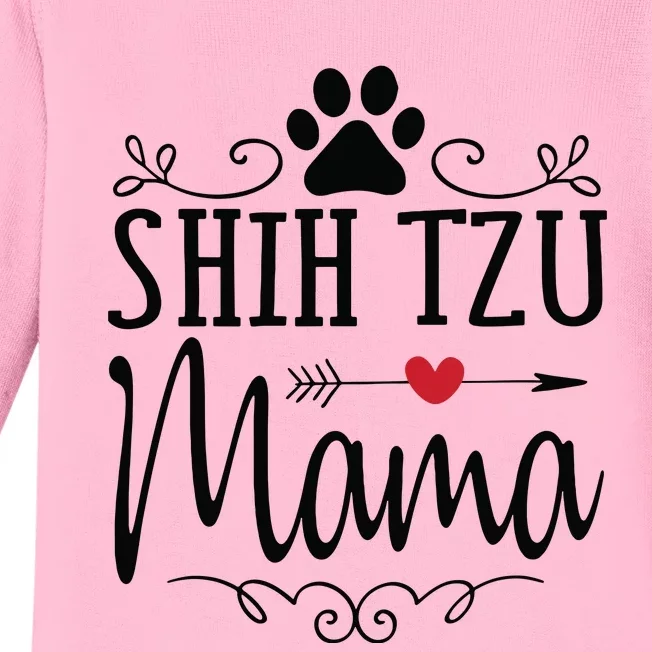 Shih Tzu Mama Shih Tzu Mama Gift For Shih Tzu Lover Baby Long Sleeve Bodysuit