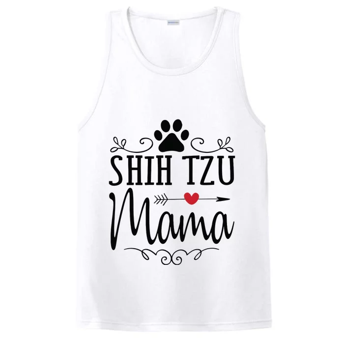 Shih Tzu Mama Shih Tzu Mama Gift For Shih Tzu Lover Performance Tank