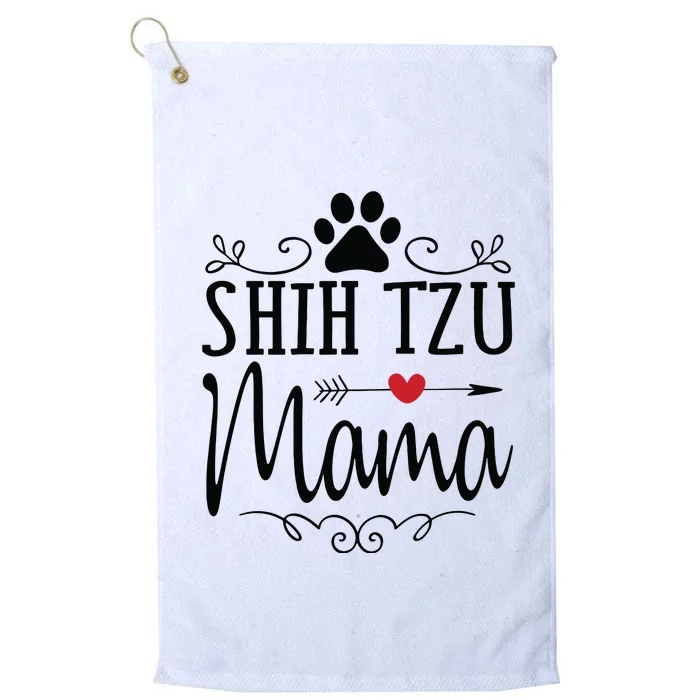 Shih Tzu Mama Shih Tzu Mama Gift For Shih Tzu Lover Platinum Collection Golf Towel