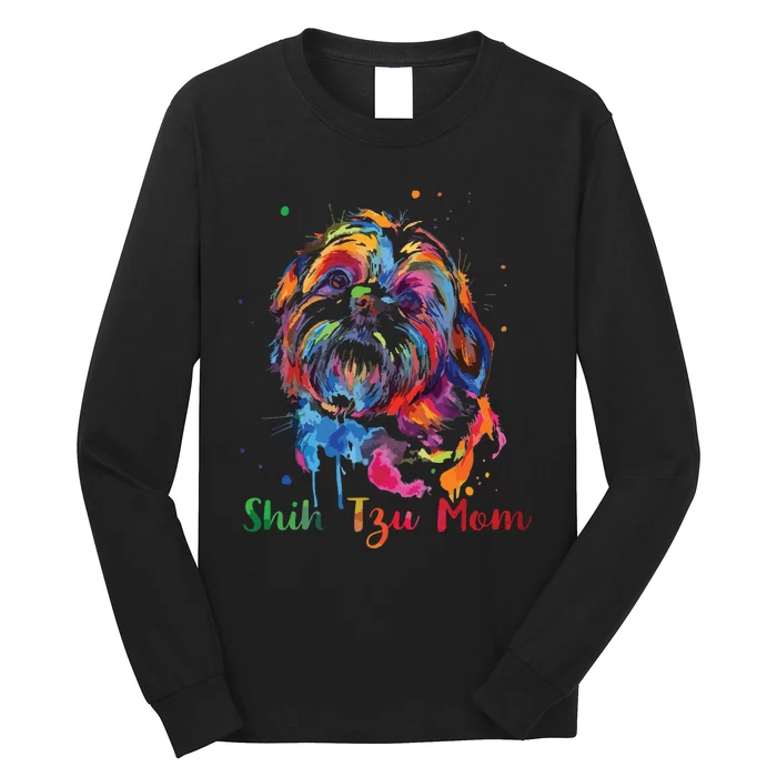 Shih Tzu Mom Shih Tzu Dog Lovers Mothers Day Gifts Long Sleeve Shirt