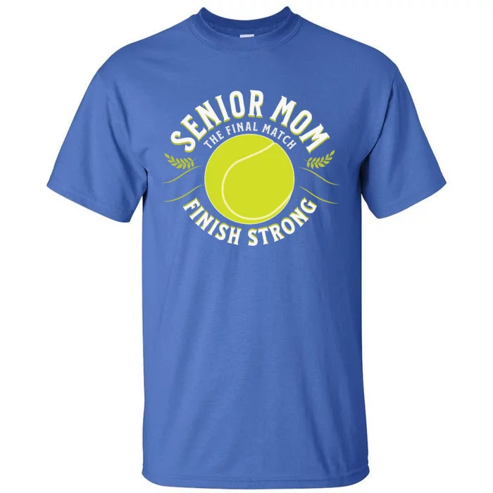 Senior Tennis Mom Cute Gift Tall T-Shirt