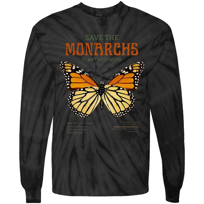 Save The Monarchs Plant More Milkweed Butterfly Danainae Tie-Dye Long Sleeve Shirt