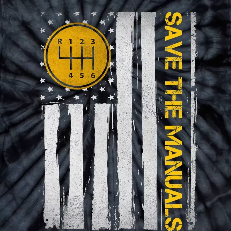 Save The Manuals 6 Speed Manual Transmission Three Pedals Tie-Dye T-Shirt