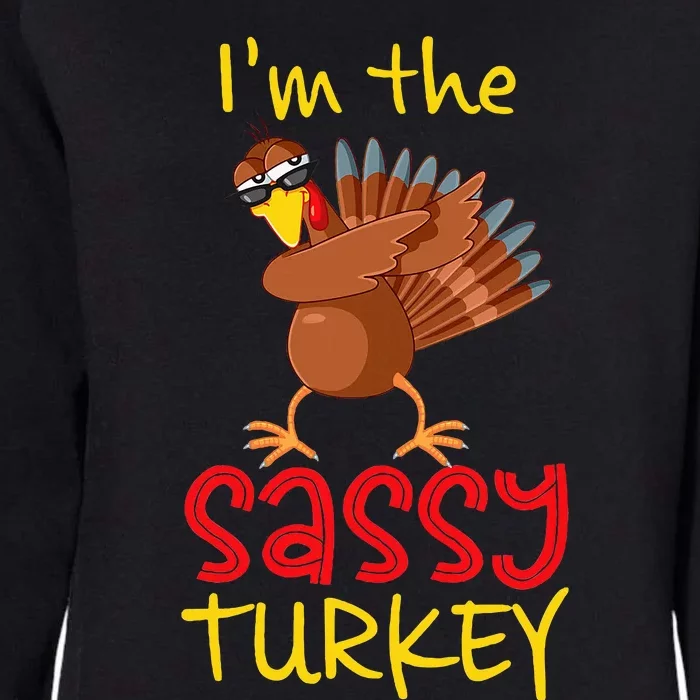 Sassy Turkey Matching Family Group Thanksgiving Party Womens California Wash Sweatshirt