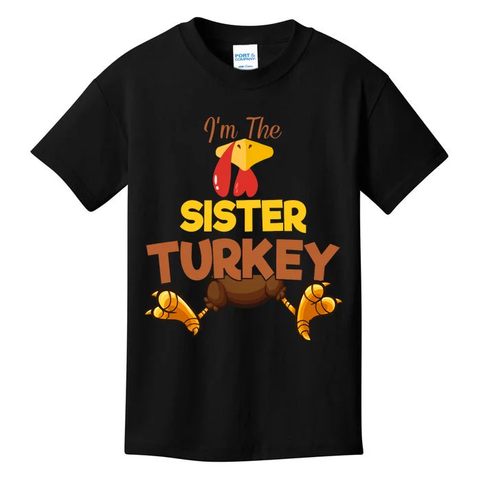 Sister Turkey Matching Family Group Thanksgiving Gifts Kids T-Shirt