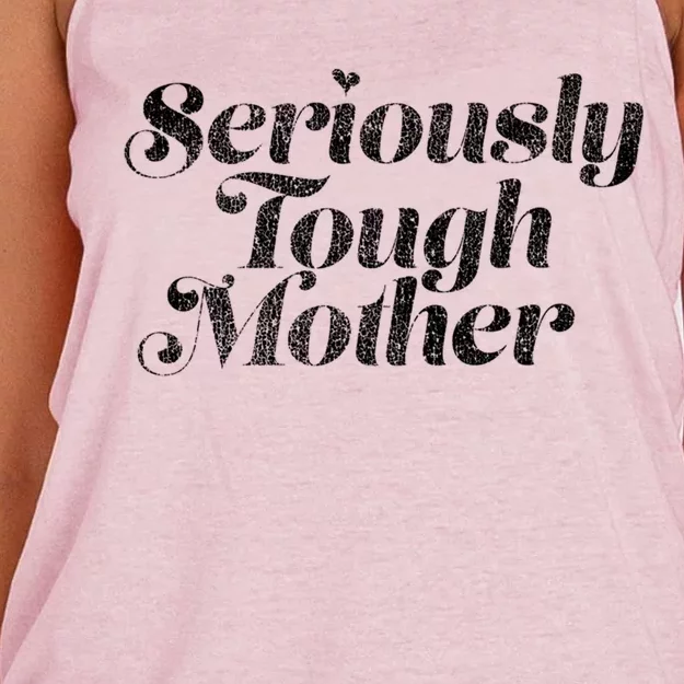 Seriously Tough Mother Retro Style Funny Sarcastic Mom Gift Women's Knotted Racerback Tank