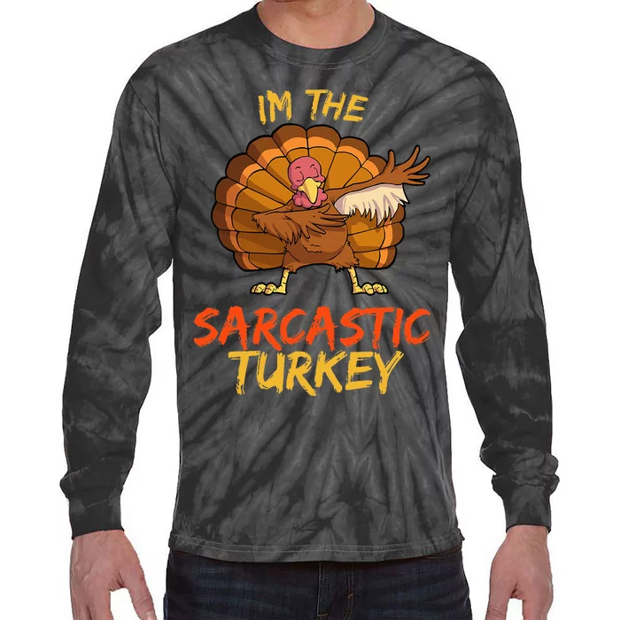 Sarcastic Turkey Matching Family Group Thanksgiving Party PJ Tie-Dye Long Sleeve Shirt