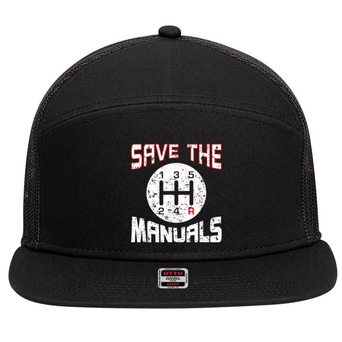 Save The Manuals T Funny Three Pedals Car Guys 7 Panel Mesh Trucker Snapback Hat