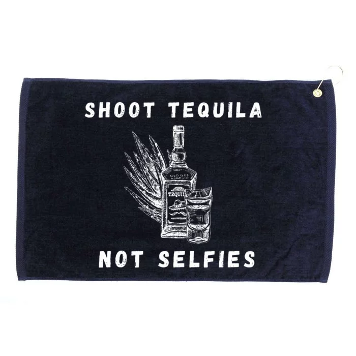 Shoot Tequila Not Selfies Concert Music Grommeted Golf Towel