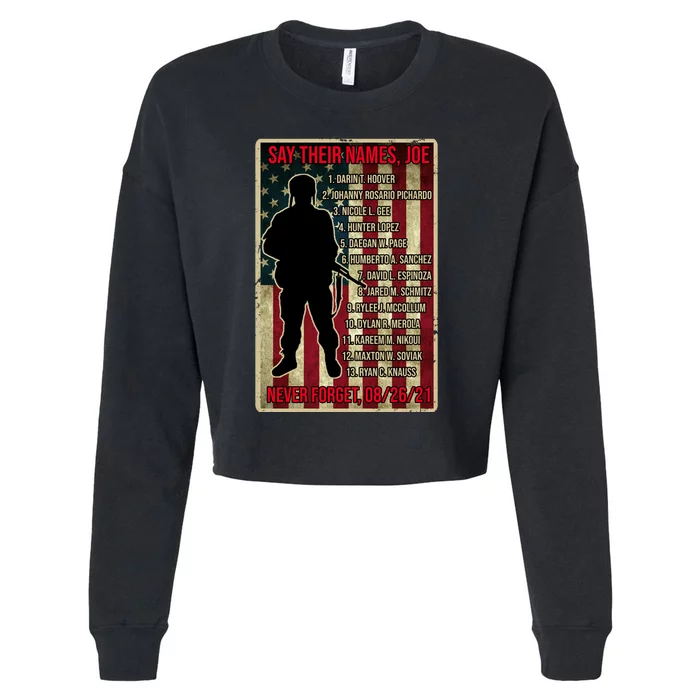 Say Their Names Joe Of 13 Fallen Soldiers Tribute Cropped Pullover Crew