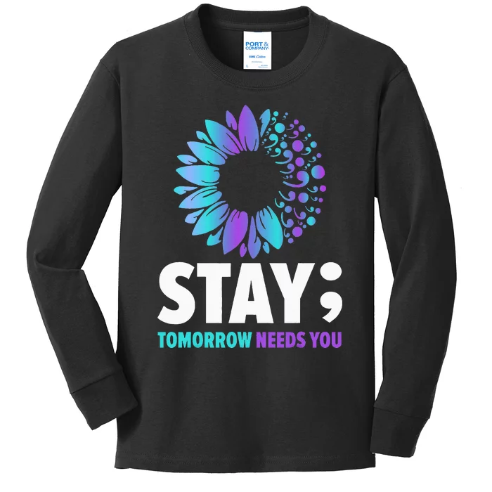 Stay Tomorrow Needs You Mental Health Awareness Support Kids Long Sleeve Shirt