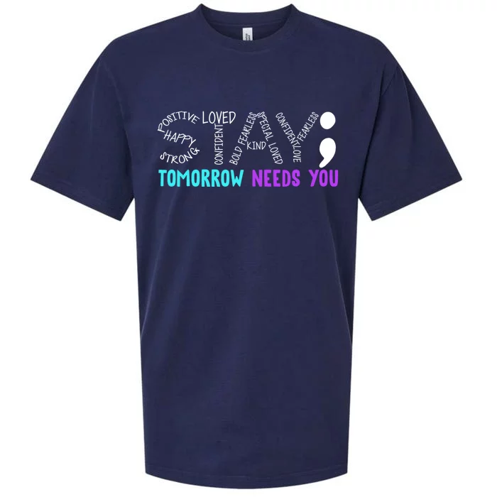 Stay Tomorrow Needs You Gift Sueded Cloud Jersey T-Shirt