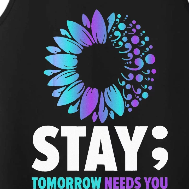 Stay Tomorrow Needs You Mental Health Awareness Support Performance Tank