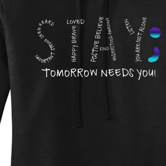 Stay Tomorrow Needs You Semicolon Suicide Prevention Women's Pullover Hoodie