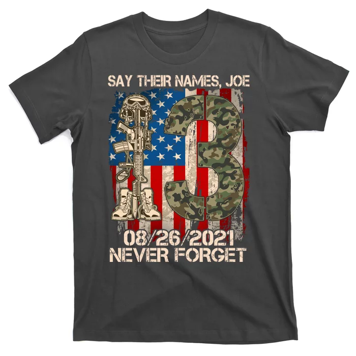 Say Their Names Joe 082621 Never Forget T-Shirt