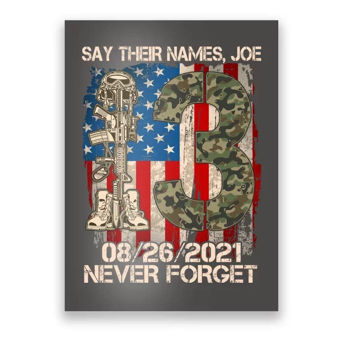 Say Their Names Joe 082621 Never Forget Poster