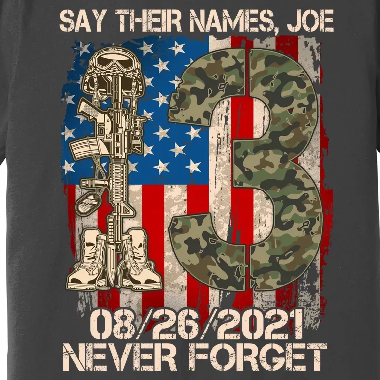 Say Their Names Joe 082621 Never Forget Premium T-Shirt