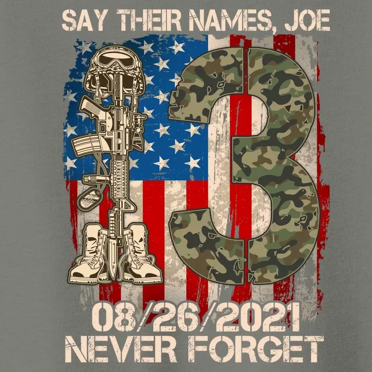 Say Their Names Joe 082621 Never Forget Toddler T-Shirt