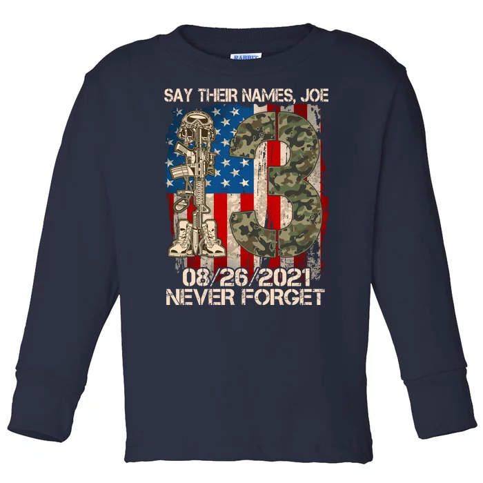 Say Their Names Joe 082621 Never Forget Toddler Long Sleeve Shirt