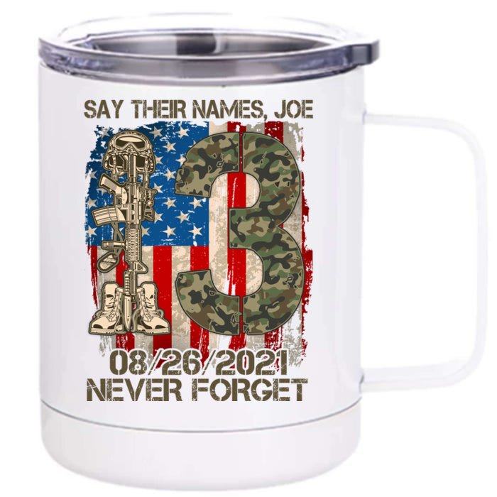 Say Their Names Joe 082621 Never Forget Front & Back 12oz Stainless Steel Tumbler Cup