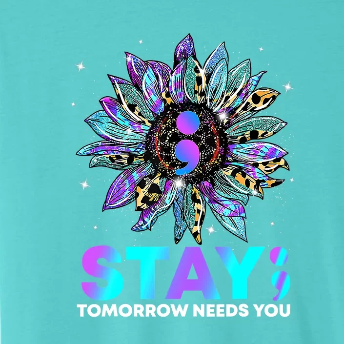 Stay Tomrrow Needs You Suicide Prevention Awareness ChromaSoft Performance T-Shirt