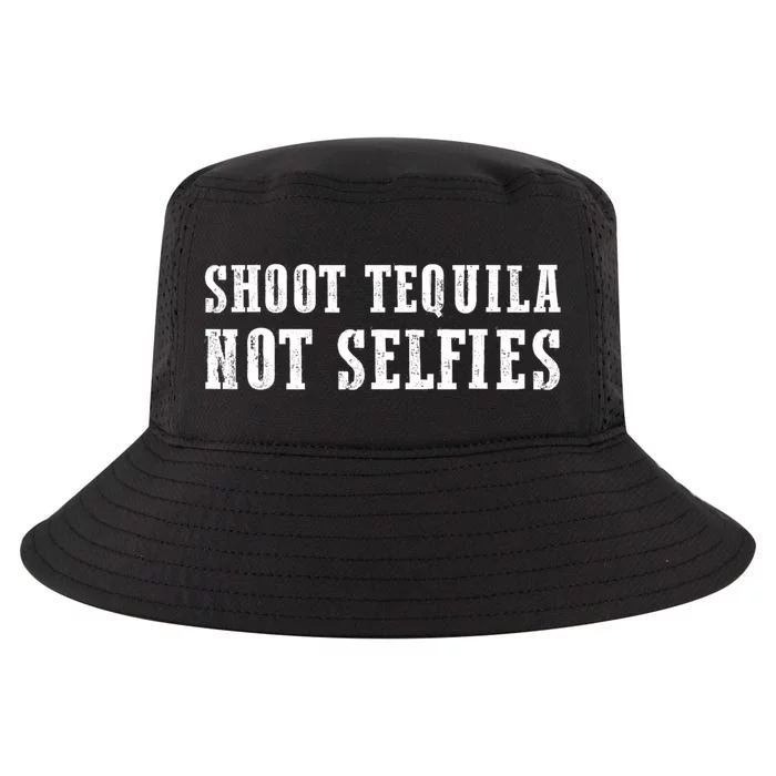 Shoot Tequila Not Selfies Cool Comfort Performance Bucket Hat