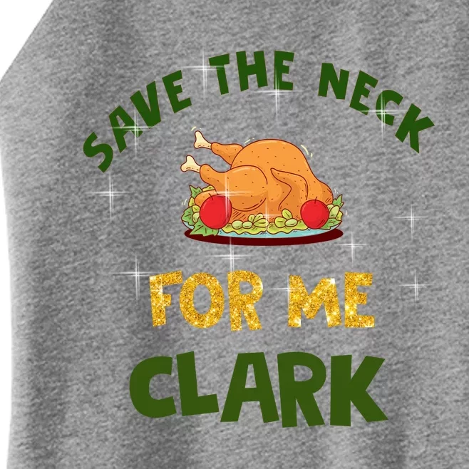 Save The Neck For Me Clark Christmas Women’s Perfect Tri Rocker Tank