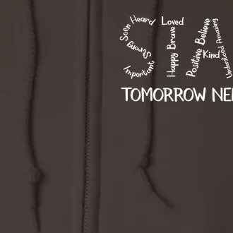 STAY Tomorrow Needs You Semicolon Suicide Prevention Awareness Full Zip Hoodie