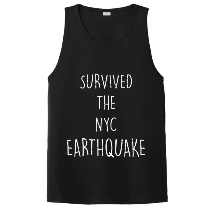 Survived The Nyc Earthquake April 5th 2024 Funny Trendy Meme Performance Tank