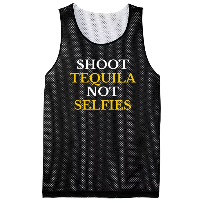 Shoot Tequila Not Selfies Mesh Reversible Basketball Jersey Tank