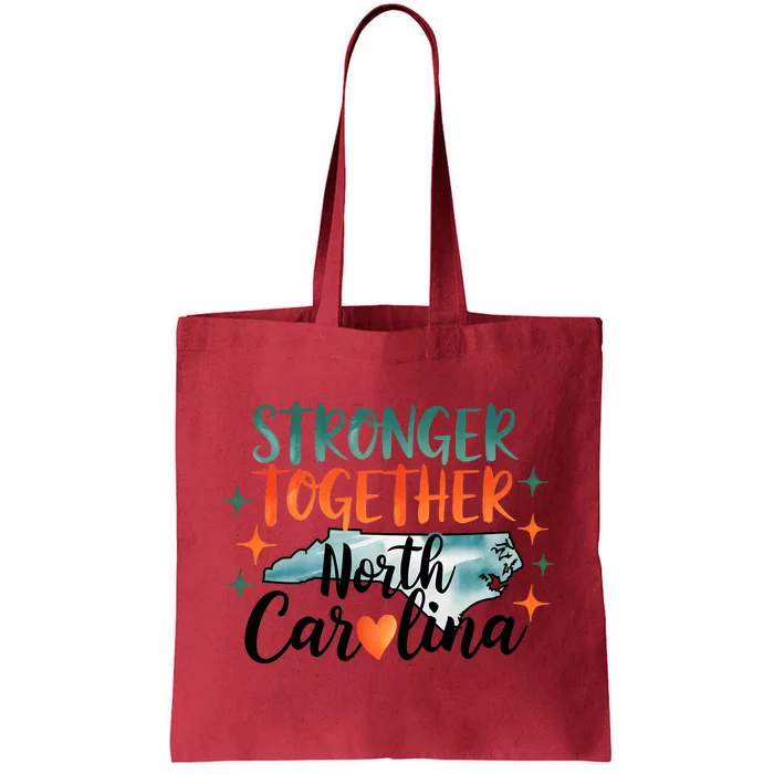 Stronger Together North Carolina Strong Supporter Tote Bag