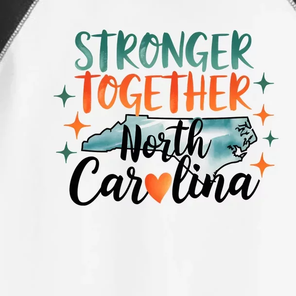 Stronger Together North Carolina Strong Supporter Toddler Fine Jersey T-Shirt