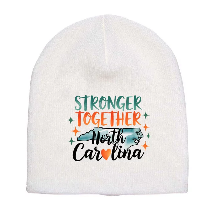 Stronger Together North Carolina Strong Supporter Short Acrylic Beanie