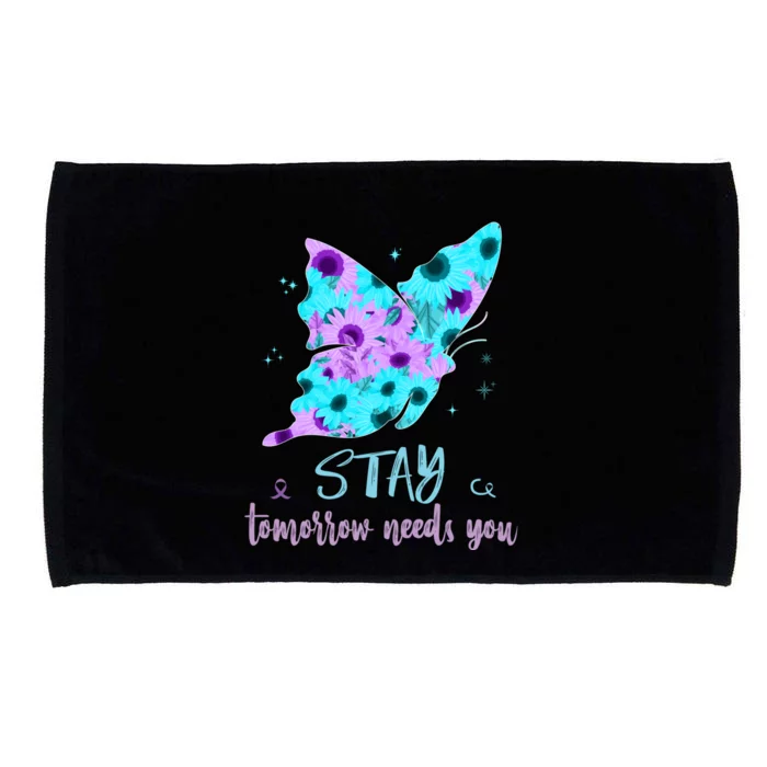 Stay Tomorrow Needs You Mental Health Awareness Support Microfiber Hand Towel