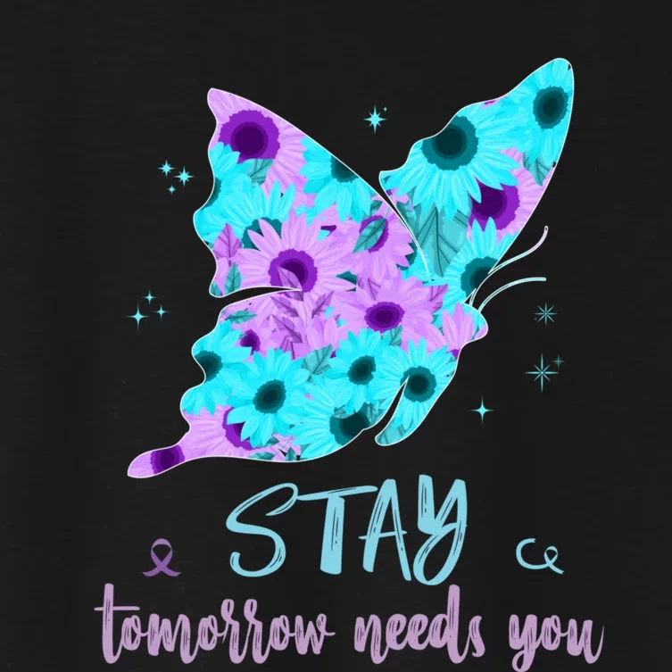 Stay Tomorrow Needs You Mental Health Awareness Support Women's Crop Top Tee