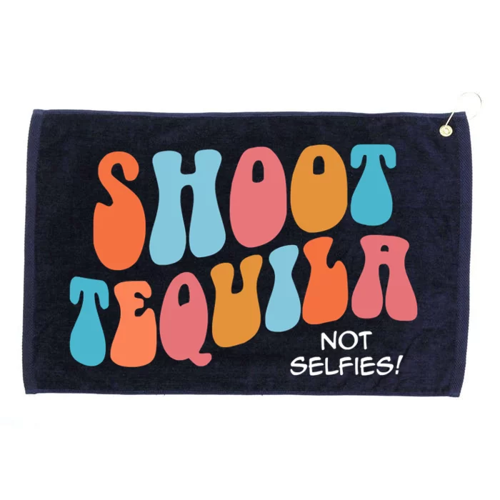 Shoot Tequila Not Selfies Funny Cute Retro Concert Grommeted Golf Towel