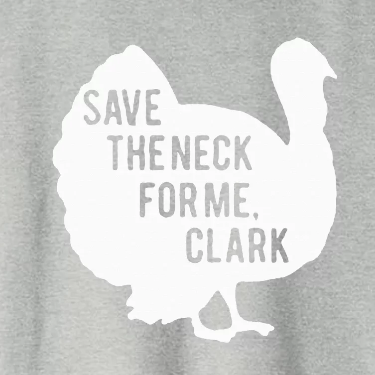 Save the Neck for Me Turkey Funny Thanksgiving Fall Autumn Women's Crop Top Tee