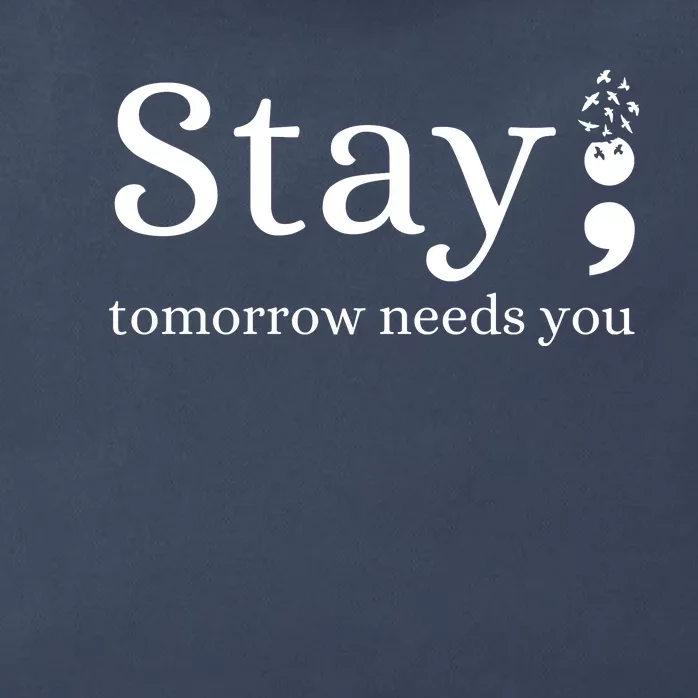 Stay Tomorrow Needs You Zip Tote Bag