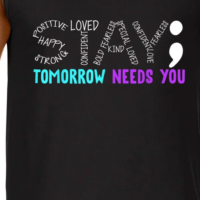 Stay Tomorrow Needs You Comfort Colors® Tank Top