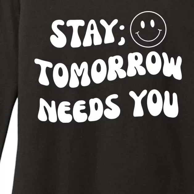 Stay Tomorrow Needs You Retro Mental Health Womens CVC Long Sleeve Shirt