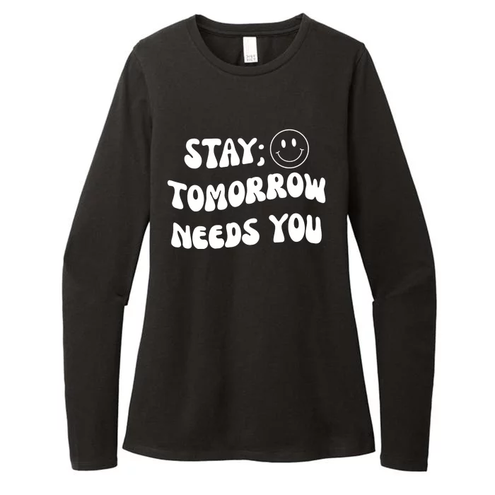 Stay Tomorrow Needs You Retro Mental Health Womens CVC Long Sleeve Shirt