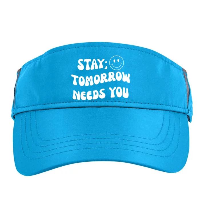 Stay Tomorrow Needs You Retro Mental Health Adult Drive Performance Visor