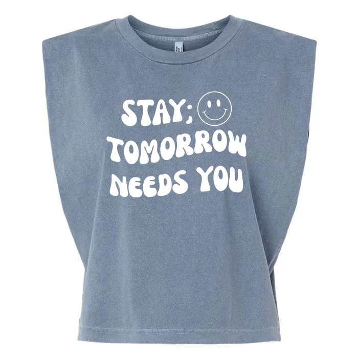 Stay Tomorrow Needs You Retro Mental Health Garment-Dyed Women's Muscle Tee