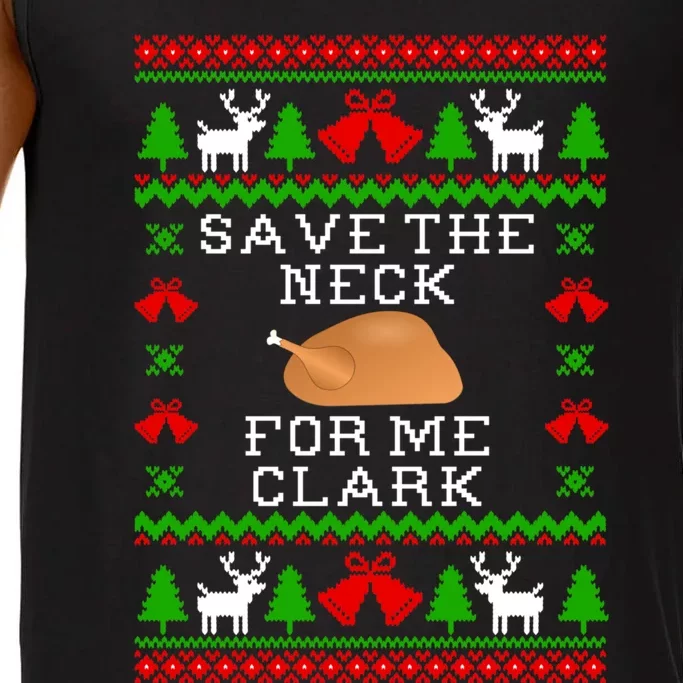 Save The Neck For Me Clark Christmas Vacation Quote Ugly Christmas Sweater Comfort Colors® Tank Top