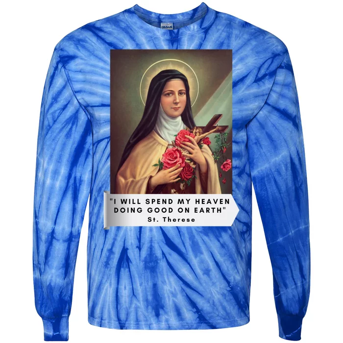 St Therese Of Lisieux Saint Therese Of Jesus Catholic Cute Gift Tie-Dye Long Sleeve Shirt