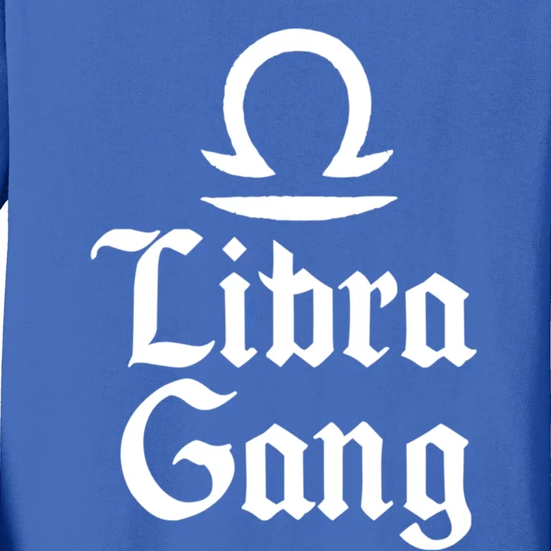 September To October Birthday Libra Zodiac Sign Libra Gang Gift Kids Long Sleeve Shirt