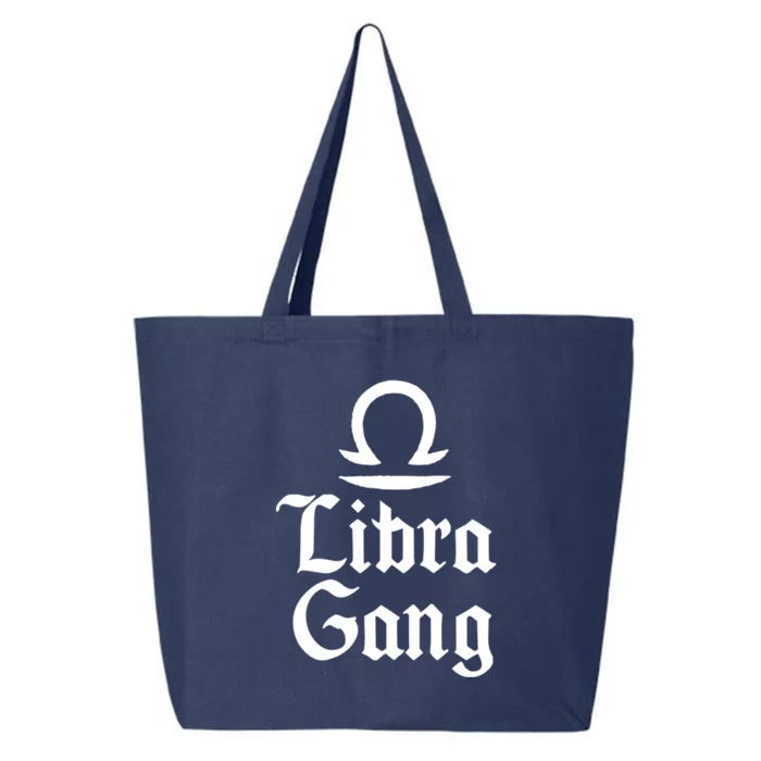 September To October Birthday Libra Zodiac Sign Libra Gang Gift 25L Jumbo Tote